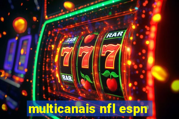 multicanais nfl espn